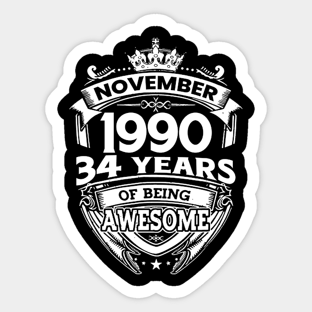 November 1990 34 Years Of Being Awesome 34th Birthday Sticker by Hsieh Claretta Art